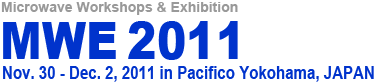 MWE 2011 MicroWave Workshop & Exhibition