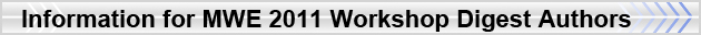 Information for MWE 2011 Workshop Digest Authors